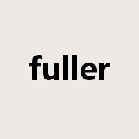 fuller是什么意思
