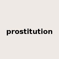 prostitution是什么意思