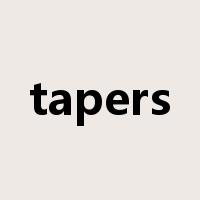 tapers是什么意思