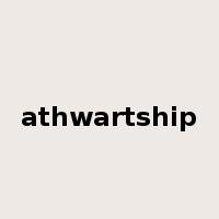 athwartship是什么意思