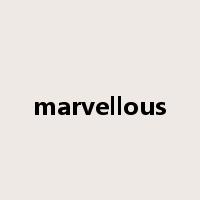 marvellous是什么意思