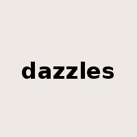 dazzles是什么意思