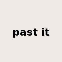 past it是什么意思