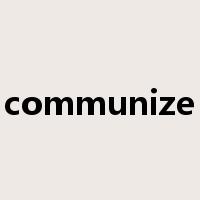 communize是什么意思