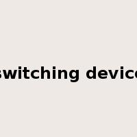 switching device是什么意思
