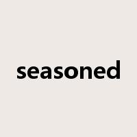 seasoned是什么意思
