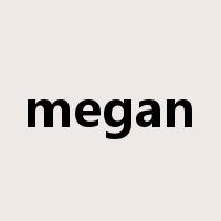 megan是什么意思