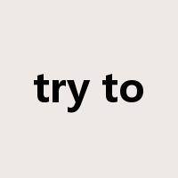 try to是什么意思