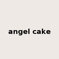 angel cake是什么意思