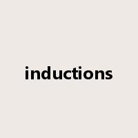 inductions是什么意思