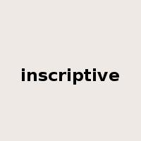 inscriptive是什么意思