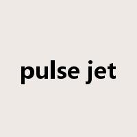 pulse jet是什么意思