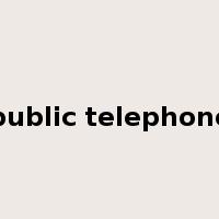 public telephone是什么意思