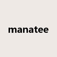 manatee是什么意思