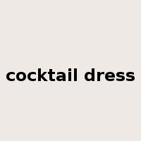 cocktail dress是什么意思