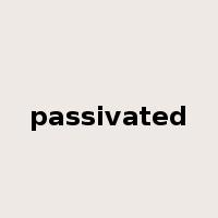 passivated是什么意思