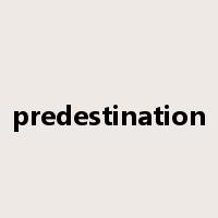 predestination是什么意思
