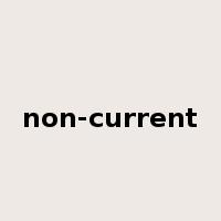 non-current是什么意思