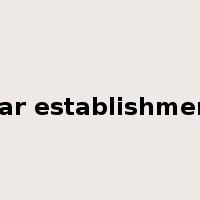 war establishment是什么意思