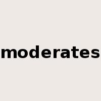 moderates是什么意思
