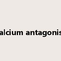 calcium antagonist是什么意思