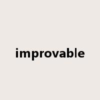improvable是什么意思