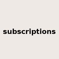 subscriptions是什么意思