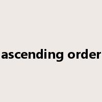ascending order是什么意思