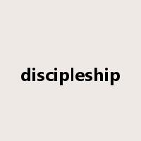 discipleship是什么意思