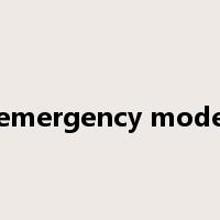 emergency mode是什么意思