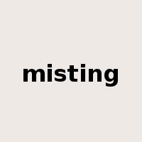 misting是什么意思