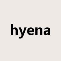 hyena是什么意思