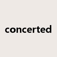 concerted是什么意思