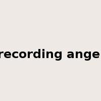 recording angel是什么意思