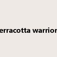 terracotta warriors是什么意思