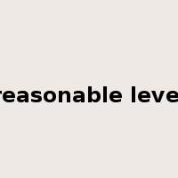 reasonable level是什么意思