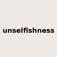 unselfishness是什么意思