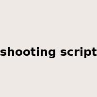 shooting script是什么意思