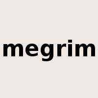 megrim是什么意思