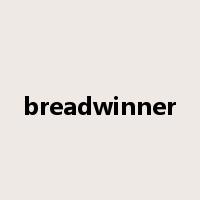 breadwinner是什么意思