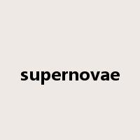 supernovae是什么意思