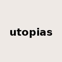 utopias是什么意思