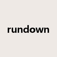 rundown是什么意思