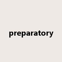 preparatory是什么意思