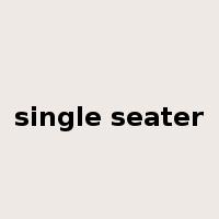 single seater是什么意思