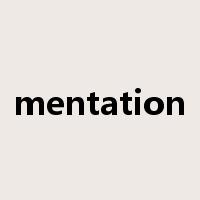 mentation是什么意思