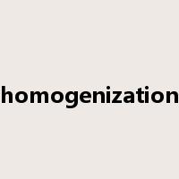homogenization是什么意思