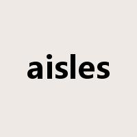 aisles是什么意思