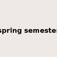 spring semester是什么意思