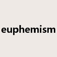 euphemism是什么意思